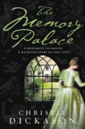 The Memory Palace - Dickason, Christie