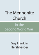 The Mennonite Church in the Second World War