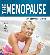 The Menopause: An Essential Guide