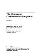 The Menopause: Comprehensive Management - Eskin, Bernard A (Editor)