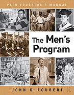 The Men's Program: Peer Educator's Manual