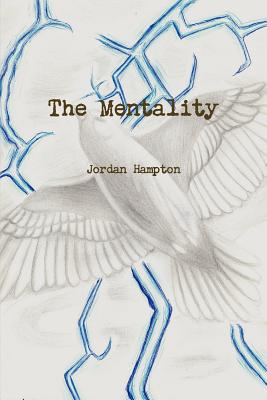 The Mentality - Hampton, Jordan