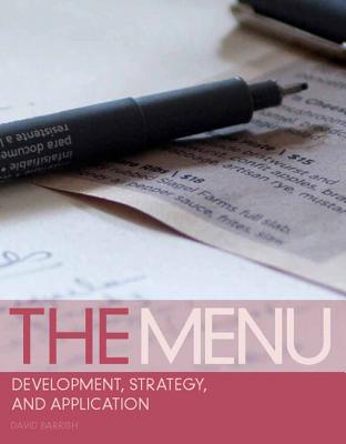 The Menu: Development, Strategy, and Application - Barrish, David