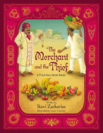 The Merchant and the Thief: A Folktale from India