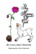 The Mercy of God: Illustrated by Chris Chriswell