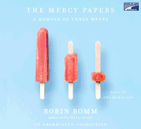 The Mercy Papers - Romm, Robin