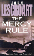 The Mercy Rule - Lescroart, John T.