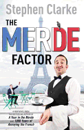 The Merde Factor: (Paul West 5)
