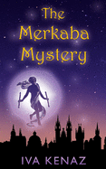 The Merkaba Mystery