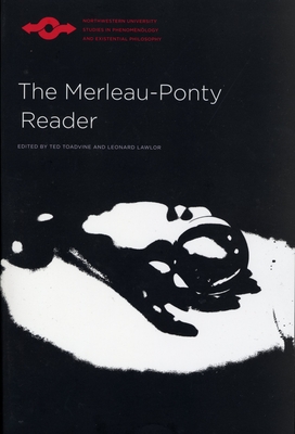 The Merleau-Ponty Reader - Lawlor, Leonard, Professor (Editor)