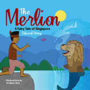 The Merlion: A Fairy Tale of Singapore