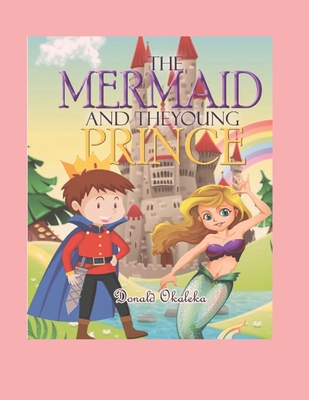 The Mermaid And The Young Prince - Okaleka, Donald