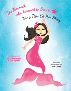 The Mermaid who Learned to Dance - Nng Tin C H c Nh y