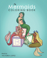 The Mermaids Coloring Book