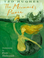 The Mermaid's Purse: Poems by Ted Hughes