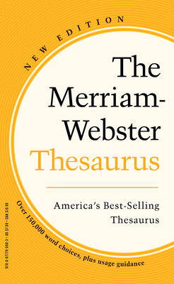 The Merriam-Webster Thesaurus - Merriam-Webster (Editor)