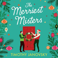 The Merriest Misters: A delightful holiday rom-com!