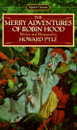 The Merry Adventures of Robin Hood - Pyle, Howard