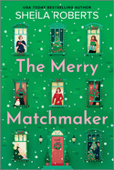 The Merry Matchmaker