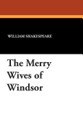 The Merry Wives of Windsor