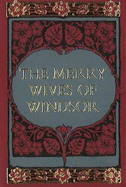 The Merry Wives of Windsor