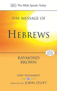 The Message of Hebrews