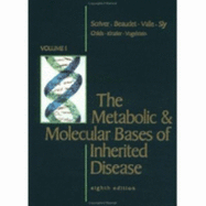 The Metabolic & Molecular Bases of Inherited Disease - Scriver, Charles R