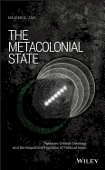 The Metacolonial State: Pakistan, Critical Ontology, and the Biopolitical Horizons of Political Islam