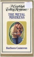 The Metal Mistress