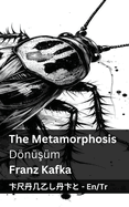 The Metamorphosis / Dn m: Tranzlaty English Trke