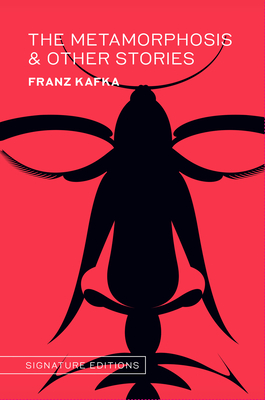 The Metamorphosis & Other Stories - Kafka, Franz