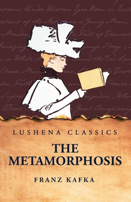 The Metamorphosis - Franz Kafka