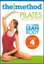 The Method: Pilates - Target Specifics: Abs/Arms/Hips/Thighs
