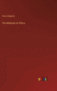 The Methods of Ethics