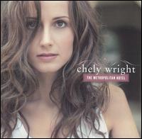 The Metropolitan Hotel - Chely Wright