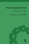 The Metropolitan Poor Vol 1: Semifactual Accounts, 1795-1910