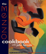 The Mezzo Cookbook - Torode, John, and Miller, Diana (Photographer), and Beard, James A (Photographer)