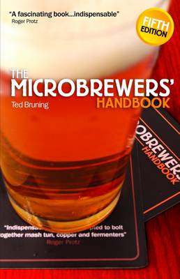 The Microbrewers' Handbook - Bruning, Ted