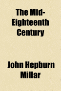 The Mid-Eighteenth Century