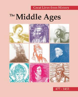 The Middle Ages: 477-1453 - Moose, Chris (Editor), and Wolbrink, Shelley (Editor)