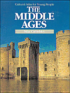 The Middle Ages - Corbishley, Mike, and Evans, Gillian (Editor)