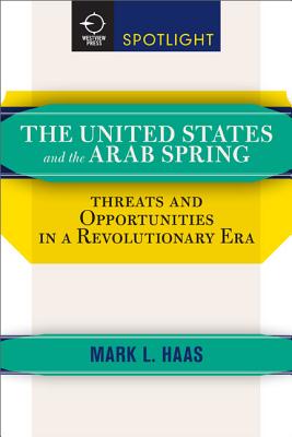 The Middle East and the United States: History, Politics, and Ideologies - W. Lesch, David, and Haas, Mark L.