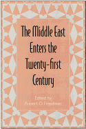 The Middle East Enters the Twenty-First Century
