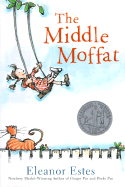 The Middle Moffat - Estes, Eleanor