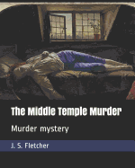 The Middle Temple Murder: Murder Mystery