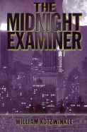 The Midnight Examiner