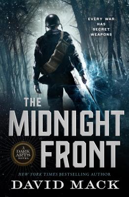 The Midnight Front: A Dark Arts Novel - Mack, David