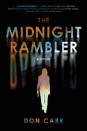 The Midnight Rambler