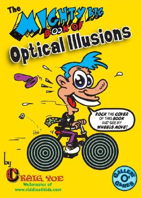 The Mighty Big Book of Optical Illusions - 