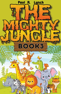 The Mighty Jungle